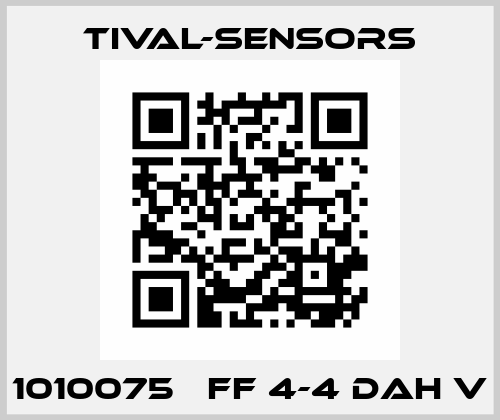 1010075   FF 4-4 DAH V Tival-Sensors