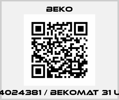 4024381 / BEKOMAT 31 U Beko