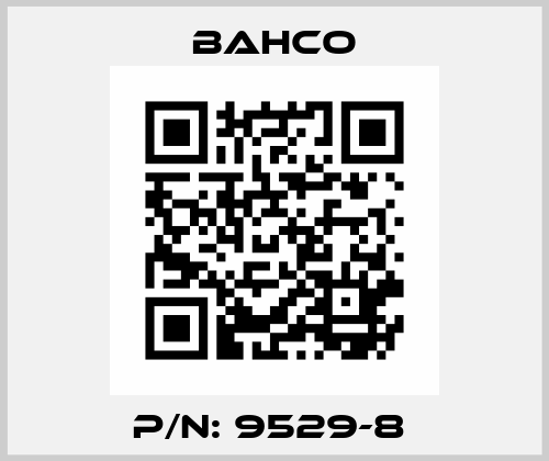P/N: 9529-8  Bahco
