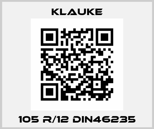 105 R/12 DIN46235 Klauke