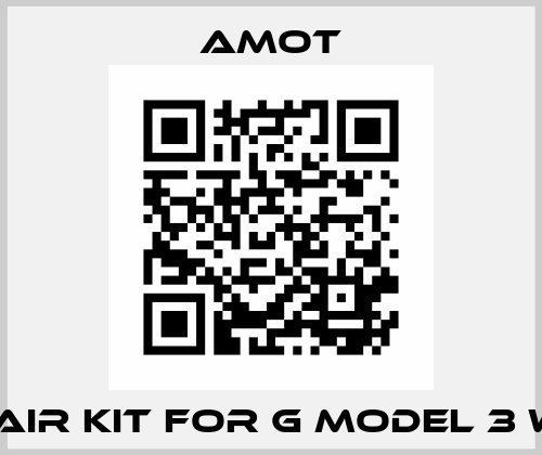 Repair kit for G MODEL 3 WAY  Amot
