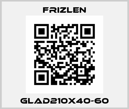 GLAD210X40-60 Frizlen
