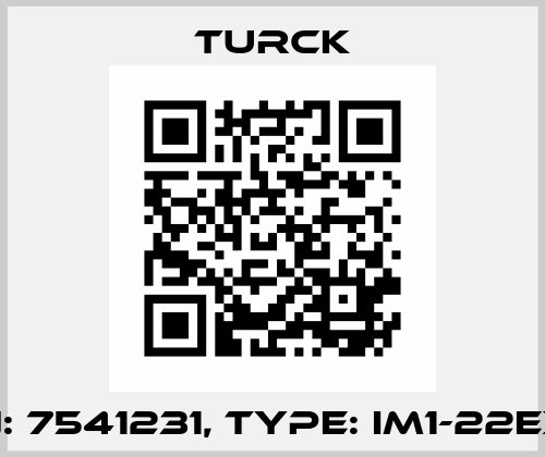 p/n: 7541231, Type: IM1-22EX-R Turck