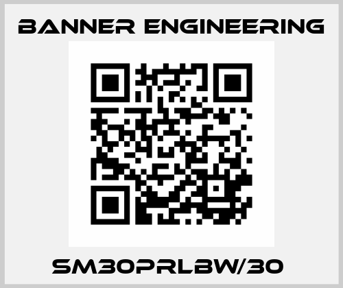 SM30PRLBW/30  Banner Engineering