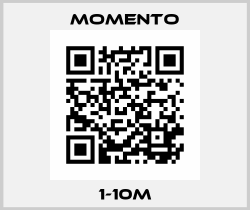 1-10M Momento