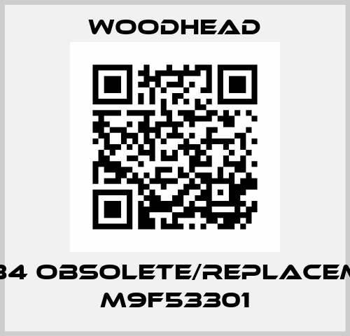 60284 obsolete/replacement M9F53301 Woodhead
