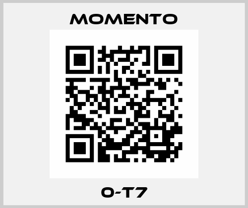 0-T7 Momento