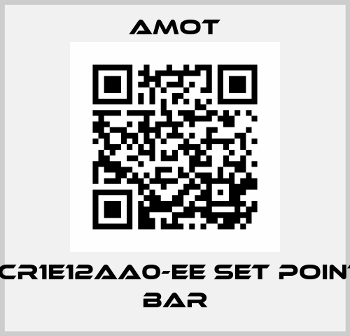 4140CR1E12AA0-EE set point: 7.0 bar Amot