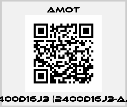 2400D16J3 (2400D16J3-AA) Amot