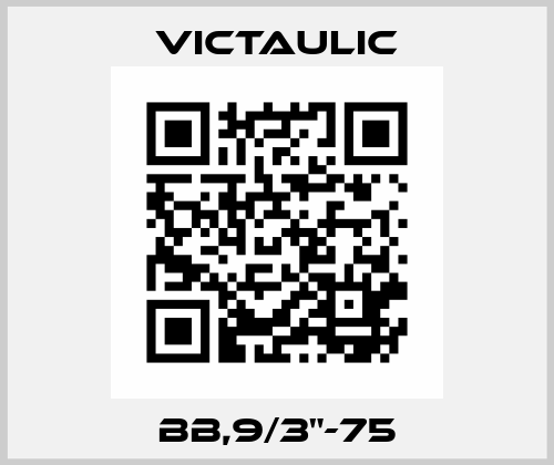 BB,9/3"-75 Victaulic