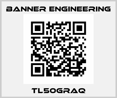 TL50GRAQ Banner Engineering