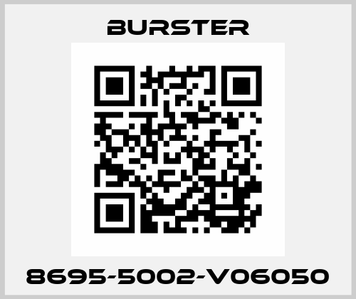 8695-5002-V06050 Burster