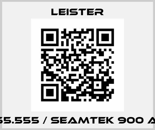 155.555 / SEAMTEK 900 AT Leister