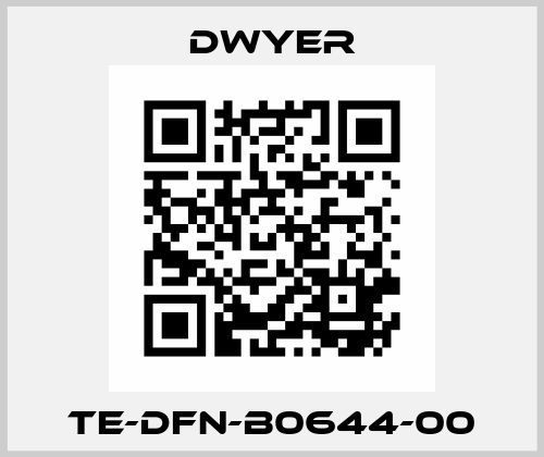 TE-DFN-B0644-00 Dwyer
