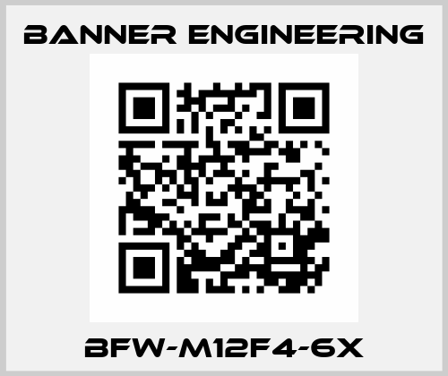 BFW-M12F4-6X Banner Engineering
