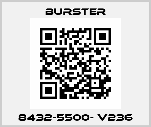 8432-5500- V236 Burster