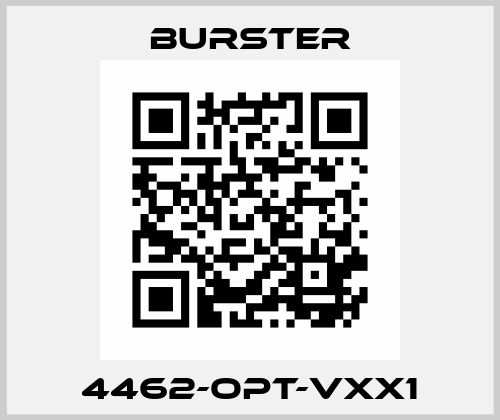 4462-OPT-VXX1 Burster