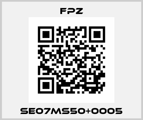 SE07MS50+0005 Fpz