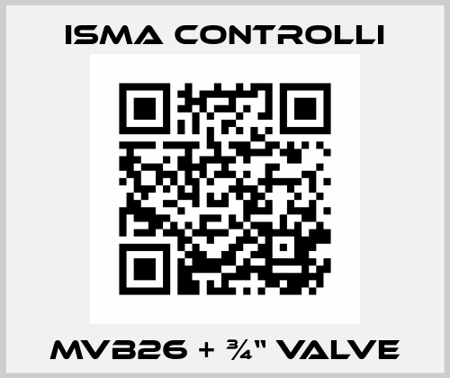 MVB26 + ¾“ valve iSMA CONTROLLI