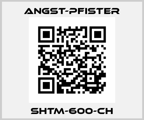 SHTM-600-CH Angst-Pfister