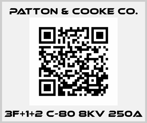3f+1+2 c-80 8kv 250a Patton & Cooke Co.