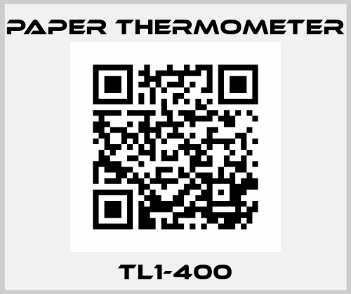 TL1-400 Paper Thermometer
