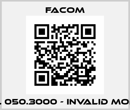 509. 050.3000 - invalid model  Facom
