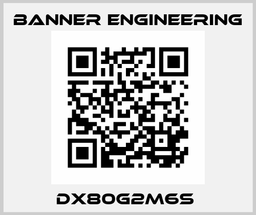 DX80G2M6S  Banner Engineering
