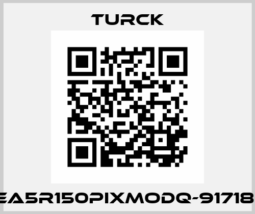 EA5R150PIXMODQ-91718  Turck