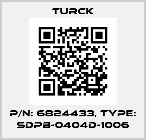 p/n: 6824433, Type: SDPB-0404D-1006 Turck
